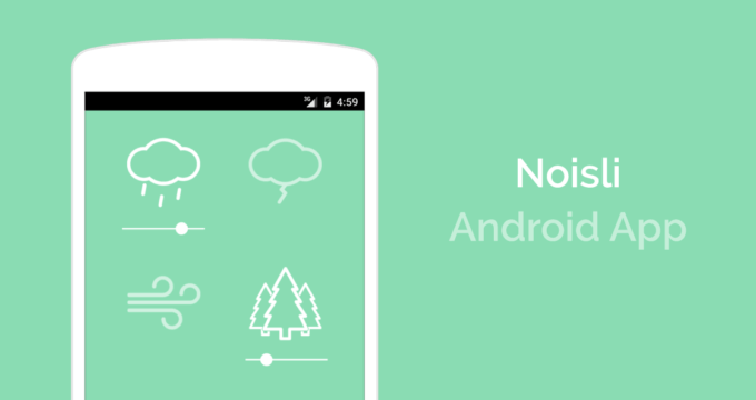 The Noisli Android App is here!