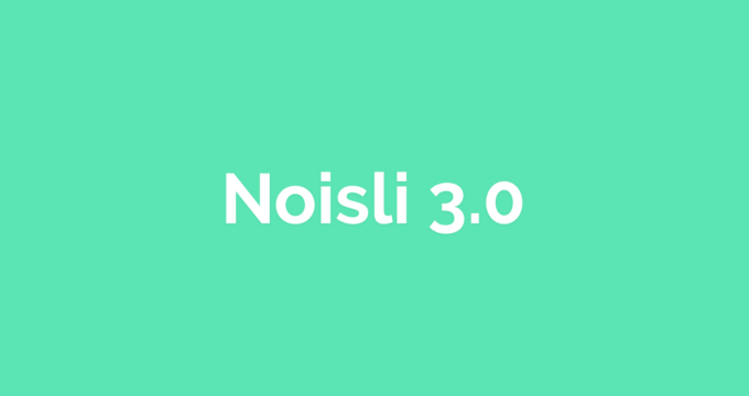 Introducing Noisli 3.0