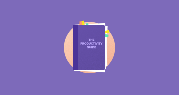 Productivity 101: The complete guide to productivity and how to increase it