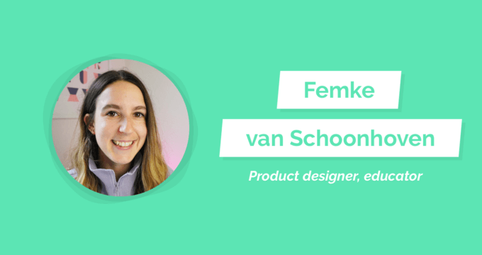 Working Better: Interview with product designer Femke van Schoonhoven